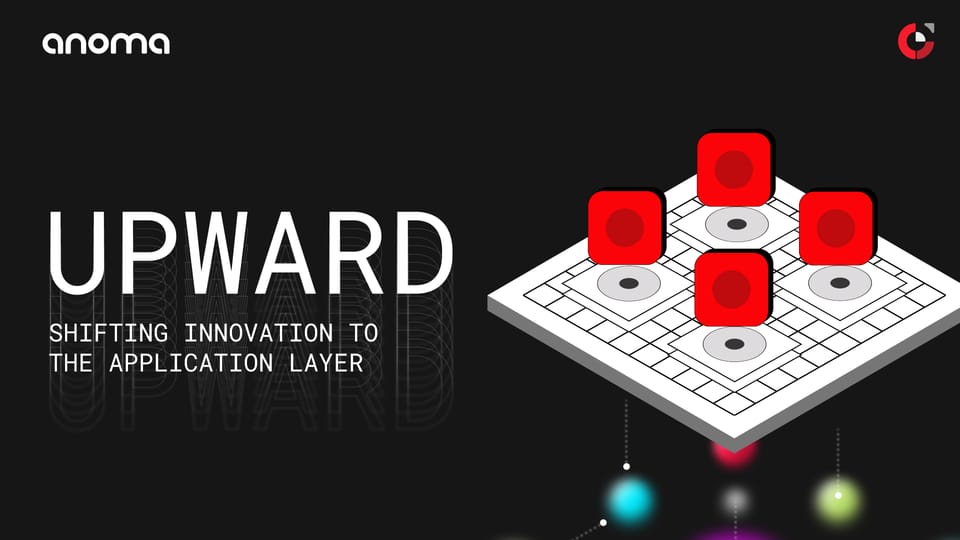 Upward: Shifting Innovation to the Application Layer